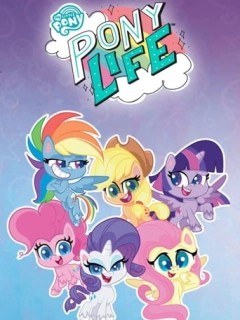 My Little Pony: Життя поні
