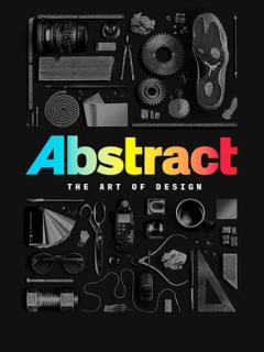 Абстракція: Мистецтво дизайну