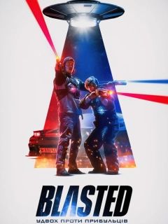 Blasted: Удвох проти прибульців