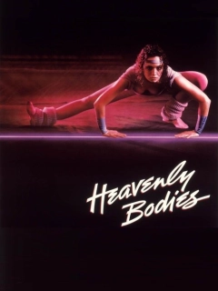 Кохання й аеробіка / Heavenly Bodies
